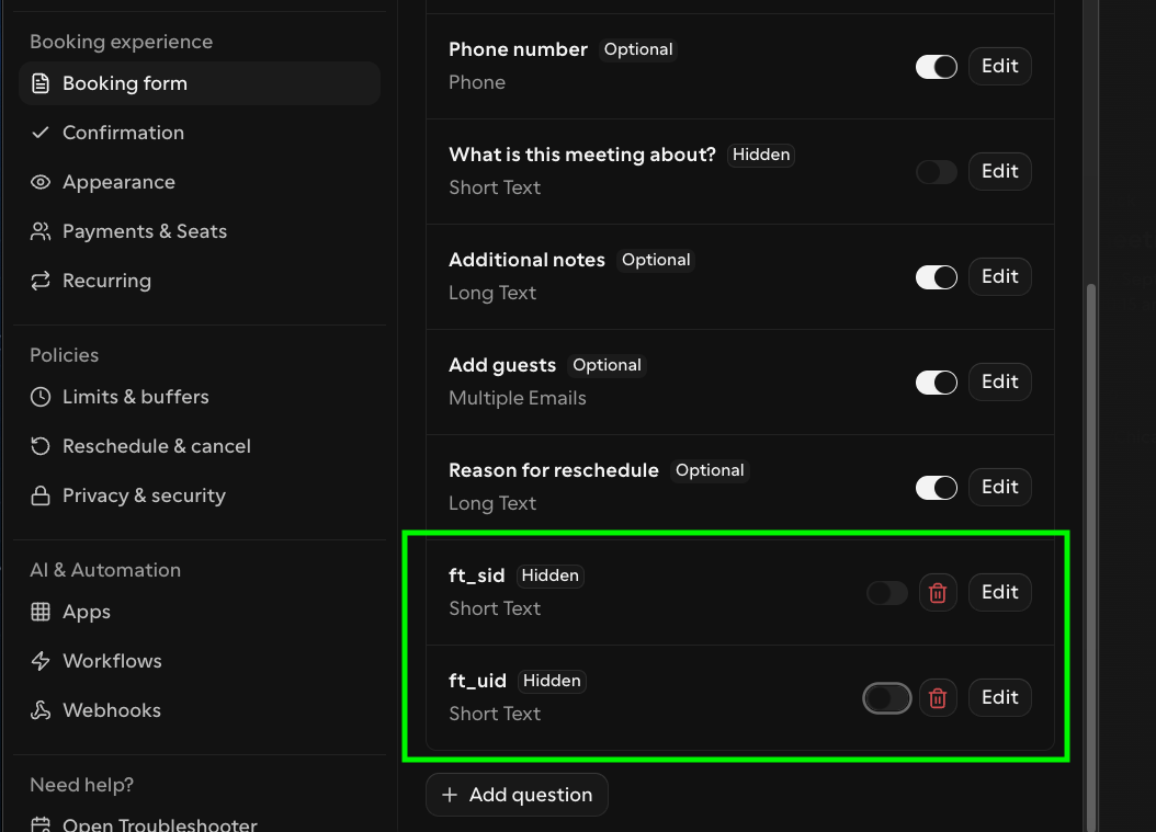 Cal.com booking questions showing the hidden ft_sid and ft_uid fields added to the event type