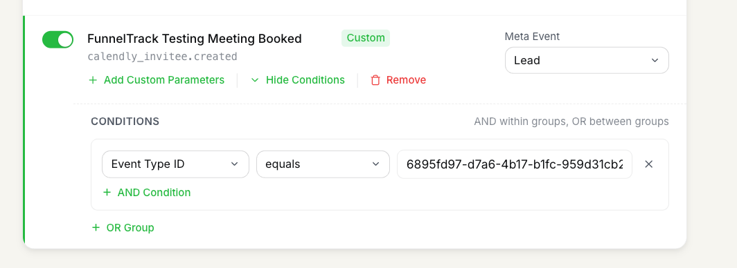 FunnelTrack Calendly event card titled 'FunnelTrack Testing Meeting Booked' showing the inherited Conditions filter: Event Type ID equals 6895fd97-d7a6-4b17-b1fc-959d31cb2...