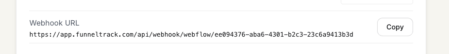 The Webflow webhook URL in the FunnelTrack connection panel